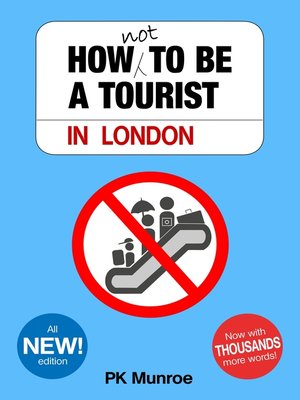 cover image of How Not to Be a Tourist in London